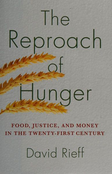 The reproach of hunger