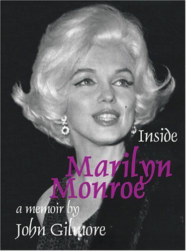 Inside Marilyn Monroe