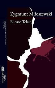 El caso Telak