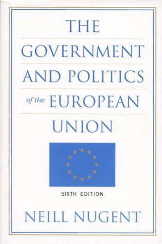 The Government and Politics of the European Union