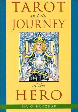 Tarot and the Journey of the Hero