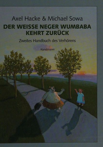 Der Weisse Neger Wumbaba kehrt zurück