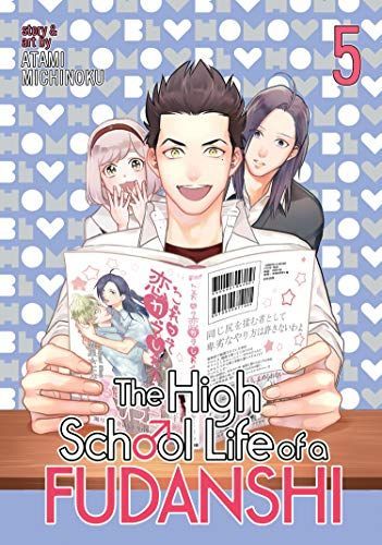 The High School Life of a Fudanshi Vol. 5