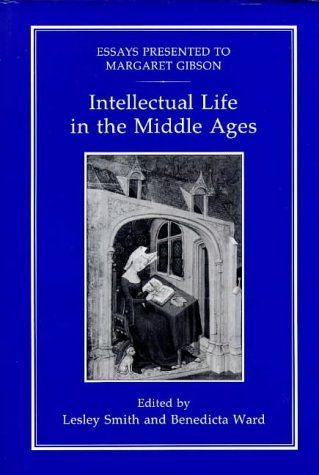 Intellectual Life in the Middle Ages