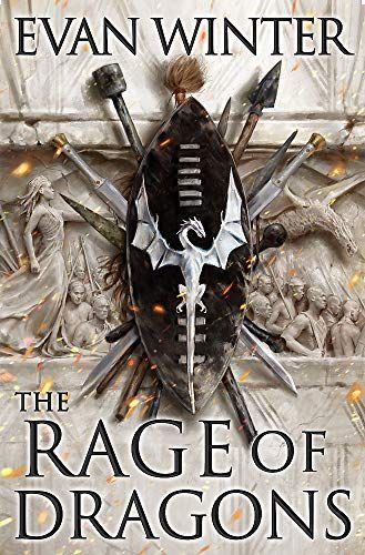 The Rage of Dragons (The Books of the Burning)
