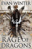The Rage of Dragons (The Books of the Burning)