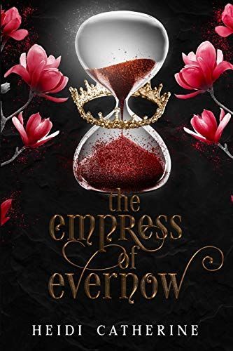 The Empress of Evernow