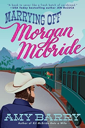 Marrying off Morgan McBride