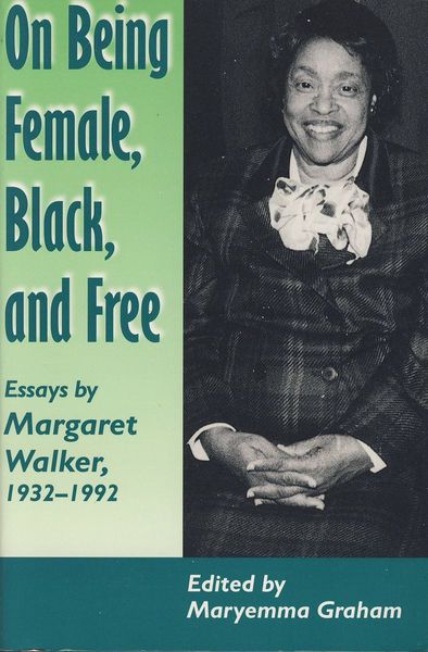 On Being Female, Black, and Free