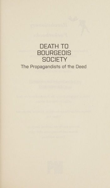 Death to Bourgeois Society