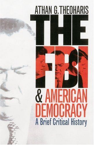 The FBI & American Democracy