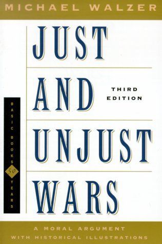 Just and Unjust Wars