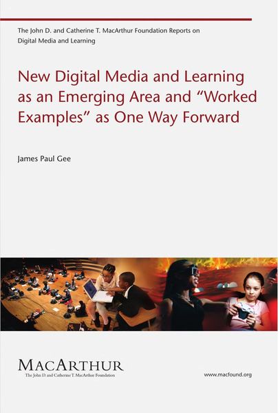 New digital media and learning as an emerging area and "worked examples" as one way forward