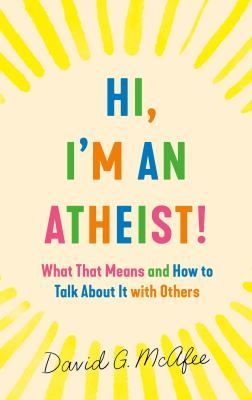 Hi, I'm an Atheist!