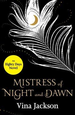 Mistress of night and dawn
