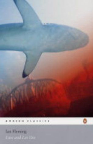 Live and Let Die (Penguin Modern Classics)