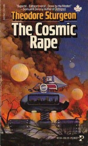 The Cosmic Rape