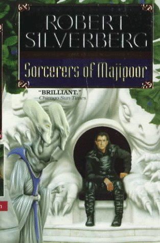 Sorcerers of Majipoor (Prestimion Trilogy (Paperback))