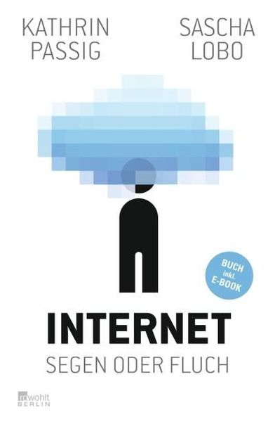 Internet – Segen oder Fluch