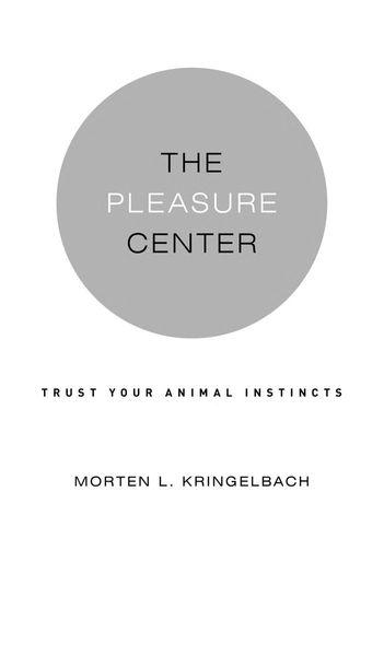 The Pleasure Center