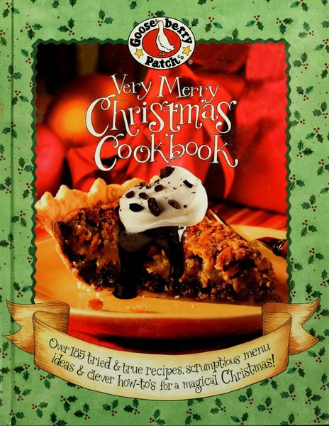 Gooseberry Patch: Very Merry Christmas Cookbook