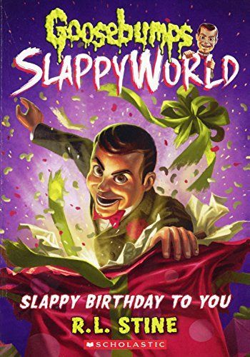 Slappy Birthday to You