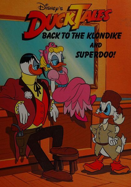 Back to the Klondike and Superdoo! (Duck Tales)