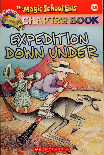 Expedition Down Under (The Magic School Bus Chapter Books #10)