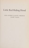 Little Red Riding Hood and other classic French fairy tales