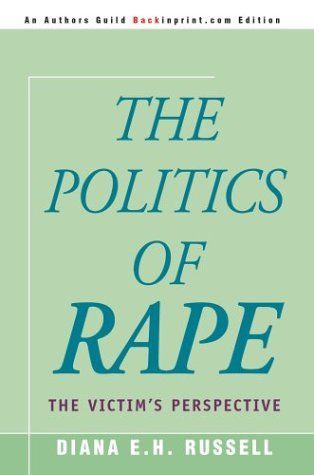 The Politics of Rape