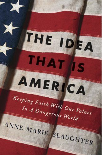 The Idea that Is America