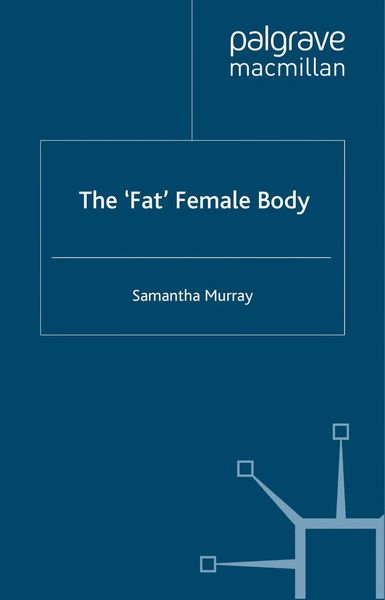 The 'fat' female body