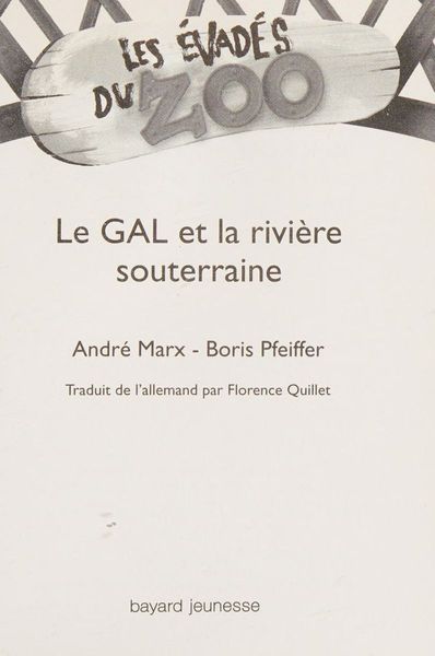 Le GAL et la rivière souterraine