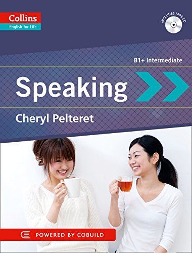 Speaking: B1+ Intermediate (English for Life)