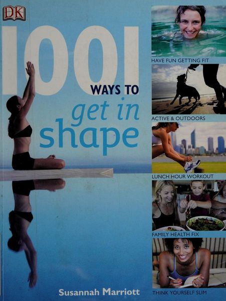 1001 ways to get in shape