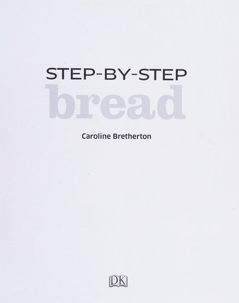 Step-by-step bread