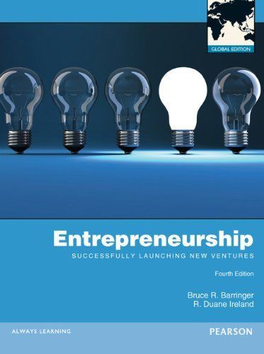 Entrepreneurship: Successfully Launching New Ventures