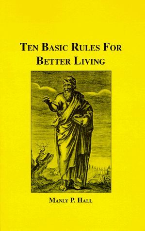 Ten Basic Rules for Better Living