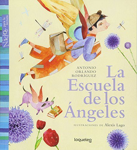 La Escuela de los Ángeles / Angel School  Spanish Edition