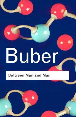 Between Man and Man (Routledge Classics)