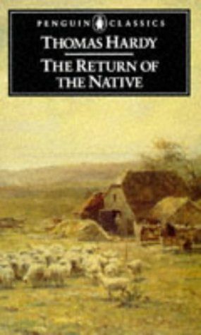 The Return of the Native (Penguin Classics)