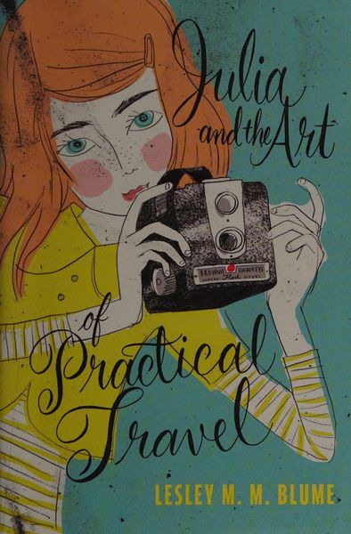 Julia and the art of practical travel