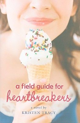 A field guide for heartbreakers