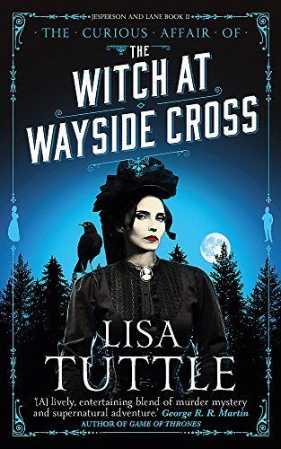The Witch at Wayside Cross: Jesperson and Lane Book II