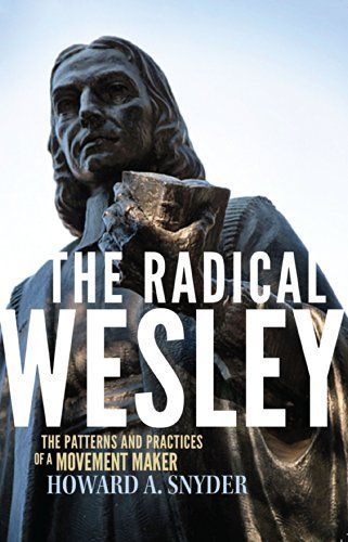 The Radical Wesley