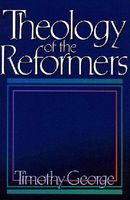 Theology of the Reformers