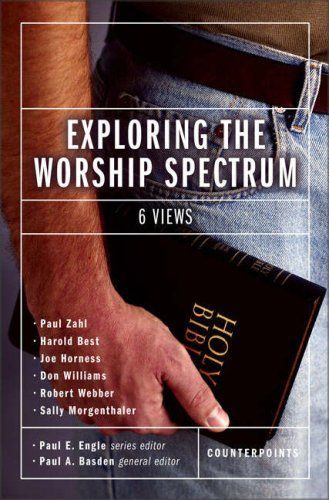 Exploring the Worship Spectrum