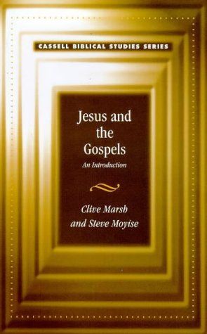 Jesus and the Gospels (Continuum Biblical Studies)