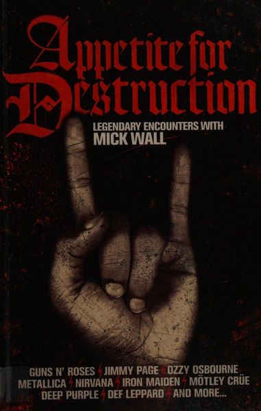 Appetite for destruction