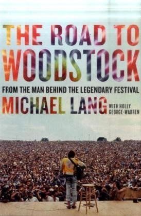 The Road to Woodstock